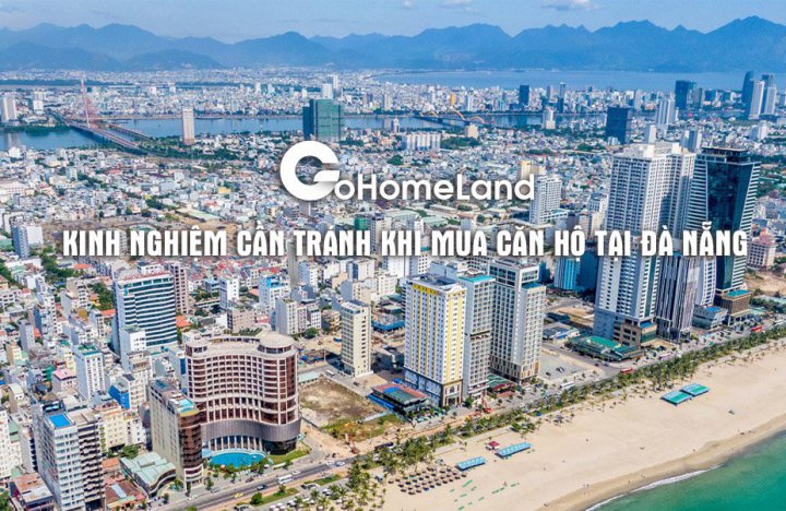 Kinh nghiệm cần tránh khi mua căn hộ tại Đà Nẵng